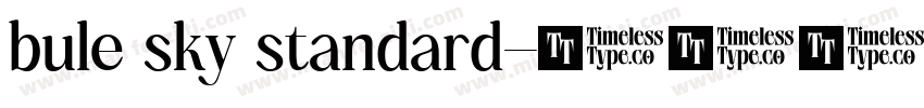 bule sky standard字体转换